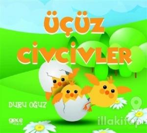 Üçüz Civcivler