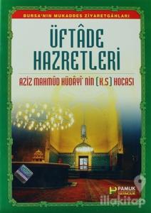 Üftade Hazretleri (Evliya-016)