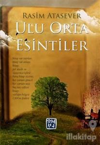 Ulu Orta Esintiler
