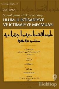 Ulum-u İktisadiyye ve İctimaiyye Mecmuası