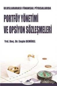 Uluslararası Finansal Piyasalarda Portföy Yönetimi ve Opsiyon Sözleşmeleri