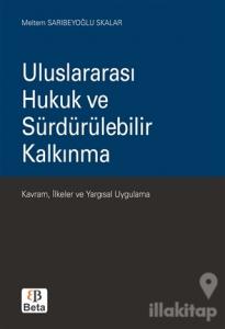 Uluslararası Hukuk ve Sürdürülebilir Kalkınma