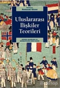 Uluslararası İlişkiler Teorileri