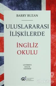 Uluslararası İlişkilerde İngiliz Okulu