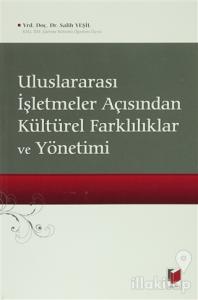 Uluslararası İşletmeler Açısından Kültürel Farklılıklar ve Yönetimi