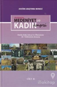 Uluslararası Medeniyet ve Kadın Kongresi Cilt 2 (Ciltli)