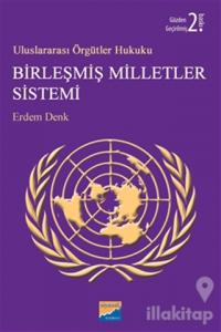 Uluslararası Örgütler Hukuku Birleşmiş Milletler Sistemi