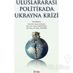 Uluslararası Politikada Ukrayna Krizi