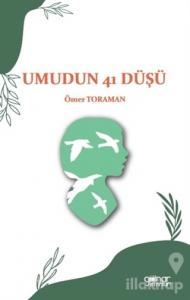 Umudun 41 Düşü