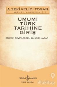 Umumi Türk Tarihine Giriş (2 Cilt Takım)