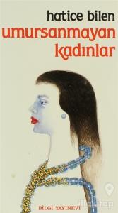 Umursanmayan Kadınlar