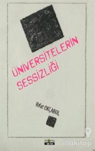 Üniversitelerin Sessizliği