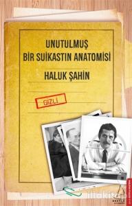 Unutulmuş Bir Suikastın Anatomisi