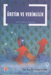 Üretim ve Verimlilik
