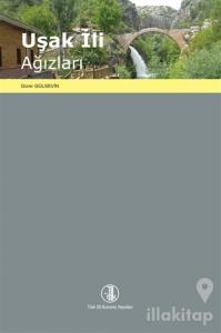 Uşak İli Ağızları