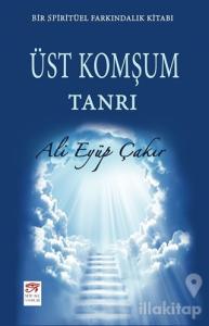 Üst Komşum Tanrı