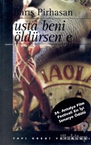 Usta Beni Öldürsen E