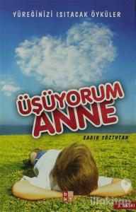Üşüyorum Anne