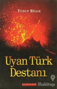 Uyan Türk Destanı