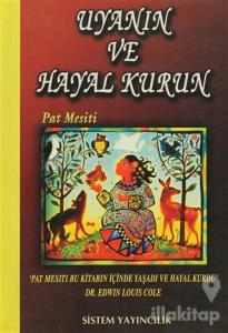 Uyanın ve Hayal Kurun