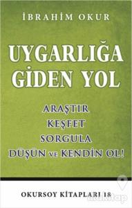 Uygarlığa Giden Yol