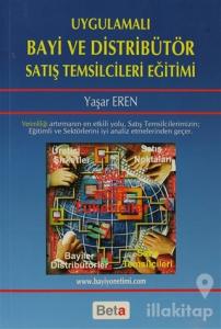 Uygulamalı Bayi ve Distribütör Satış Temsilcileri Eğitimi