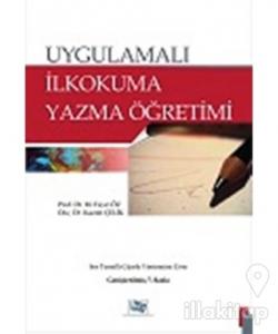 Uygulamalı İlkokuma Yazma Öğretimi