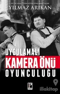 Uygulamalı Kamera Önü Oyunculuğu