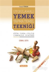 Uygulamalı Yemek Yapma Temel Tekniği