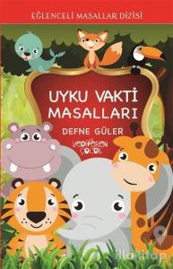 Uyku Vakti Masalları - Eğlenceli Masallar Dizisi