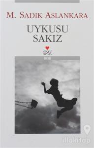 Uykusu Sakız