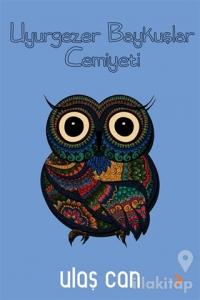 Uyurgezer Baykuşlar Cemiyeti