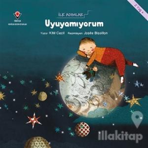 Uyuyamıyorum - İlk Adımlar