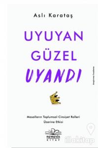 Uyuyan Güzel Uyandı