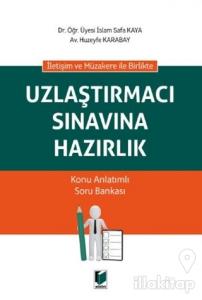 Uzlaştırmacı Sınavına Hazırlık