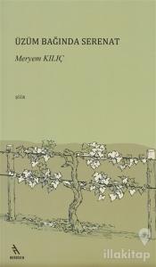 Üzüm Bağında Serenat