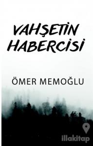 Vahşetin Habercisi