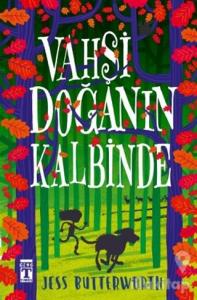 Vahşi Doğanın Kalbinde