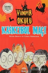 Vampir Okulu - Kasketbol Maçı