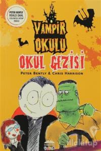 Vampir Okulu - Okul Gezisi