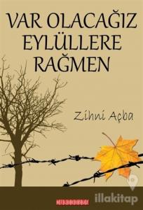 Var Olacağız Eylüllere Rağmen