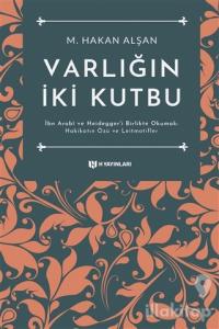 Varlığın İki Kutbu