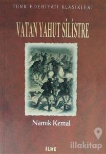 Vatan Yahut Silistre