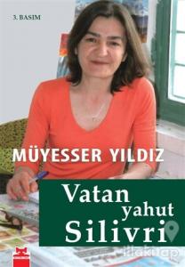 Vatan Yahut Silivri