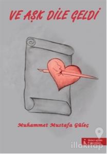 Ve Aşk Dile Geldi