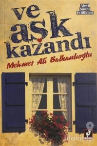 Ve Aşk Kazandı