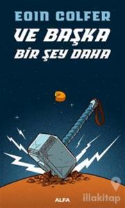 Ve Başka Bir Şey Daha