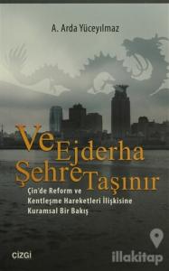 Ve Ejderha Şehre Taşınır