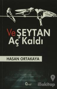 Ve Şeytan Aç Kaldı
