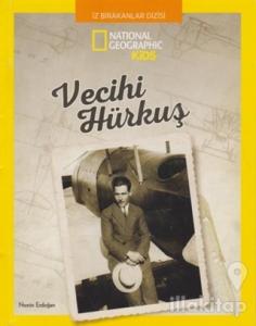 Vecihi Hürkuş - National Geographic Kids